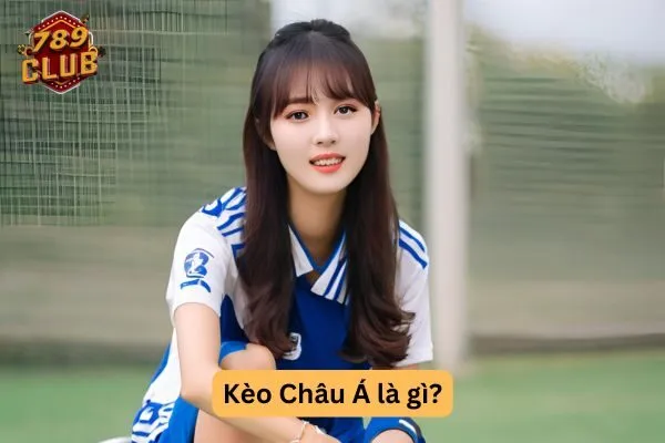 Cách đánh kèo Châu Á trong bóng đá