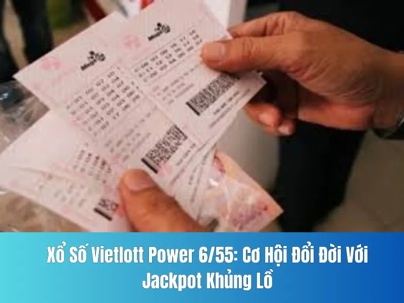 Xổ Số Vietlott Power